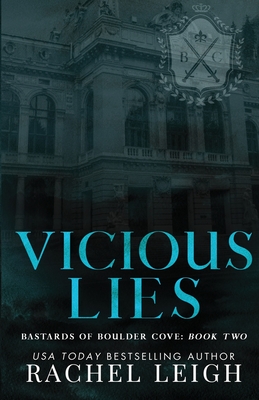 Vicious Lies - Rachel Leigh