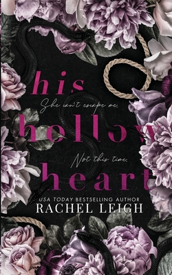 His Hollow Heart - Rachel Leigh
