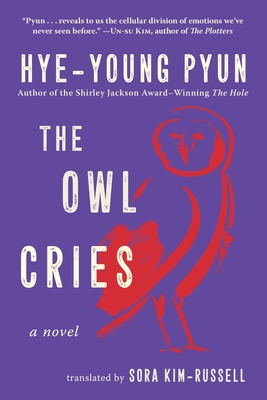 The Owl Cries - Hye-young Pyun