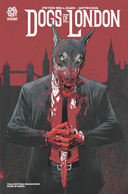 Dogs of London - Peter Milligan