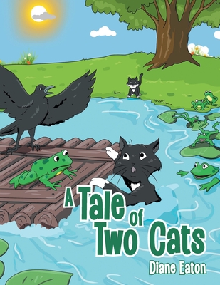 A Tale of Two Cats - Diane Eaton