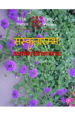 Coperta cărții 'Samskrutarambh - A beginner book for learning Sanskrit - Vedic Vidyalay'