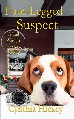 Four-Legged Suspect - Cynthia Hickey