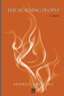 Coperta cărții 'The Burning People - Andrea Dreiling'