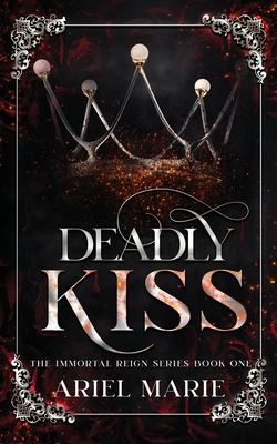 Deadly Kiss - Ariel Marie