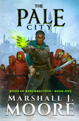 The Pale City - Marshall J. Moore