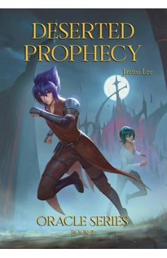 Coperta cărții 'Deserted Prophecy - Jaemi Lee'