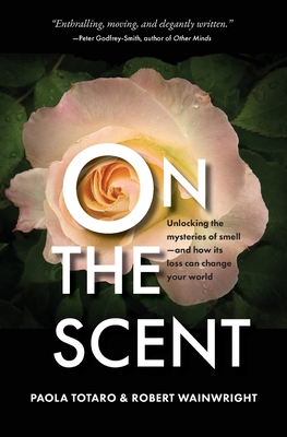 On the Scent - Paola Totaro