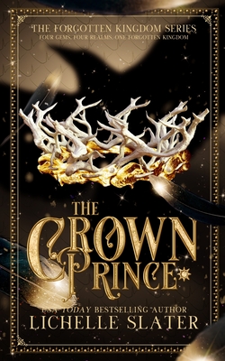 The Crown Prince - Lichelle Slater