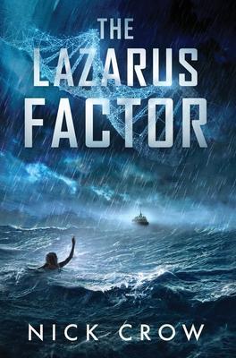 The Lazarus Factor - Nick Crow