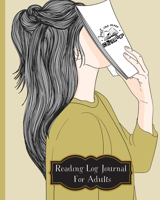 Reading Log Journal For Adults - Pick Me Read Me Press