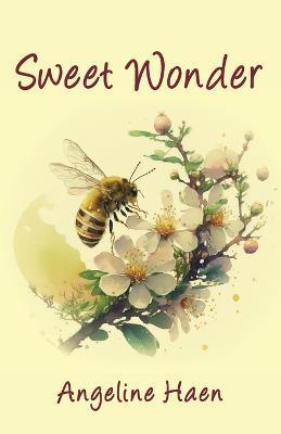 Sweet Wonder - Angeline Haen