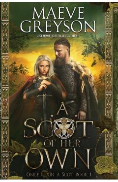 A Scot of Her Own - Maeve Greyson