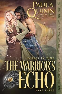 The Warrior's Echo - Paula Quinn