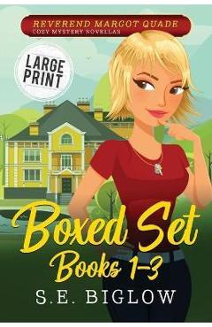 Poza produsului Reverend Margot Quade Cozy Mysteries Volume 1 - S. E. Biglow