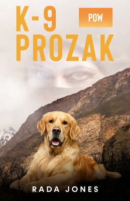 K-9 Prozak - Rada Jones