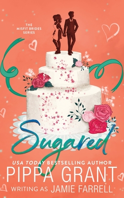 Sugared - Jamie Farrell
