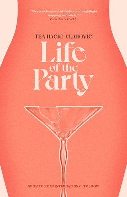 Life of the Party - Tea Hacic-vlahovic