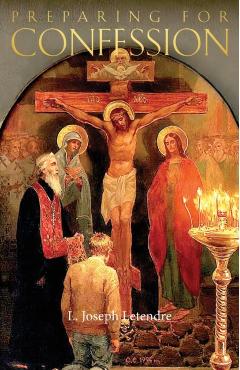Preparing for Confession - L. Joseph Letendre