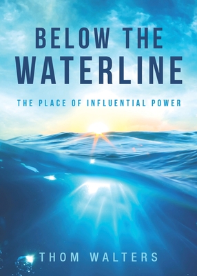Below the Waterline - Thom Walters