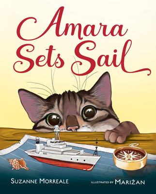 Amara Sets Sail - Suzanne Morreale