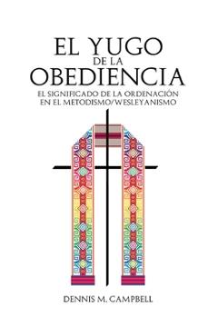 Poza produsului El Yugo de la Obediencia - Dennis M. Campbell