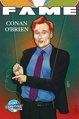 Fame: Conan O'Brien - Patrick Mccormack