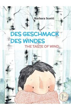 Coperta cărții 'Des Geschmack Des Windes - The Taste of Wind - Barbara Scotti'