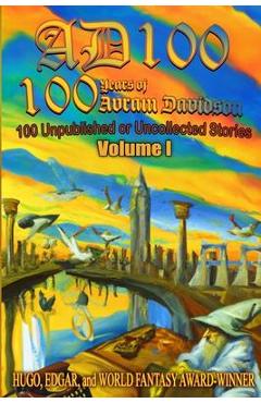 Coperta cărții 'Ad 100: Volume I - Or All The Seas With Oysters Pub Llc'