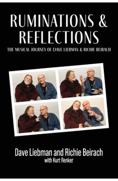 Coperta cărții 'Ruminations and Reflections - The Musical Journey of Dave Liebman and Richie Beirach - Dave Liebman'