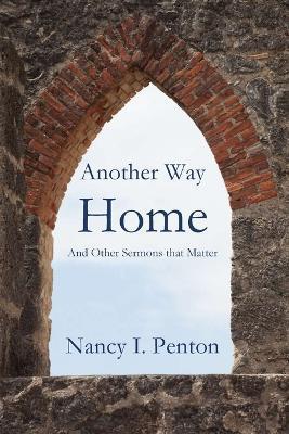 Another Way Home - Nancy I. Penton