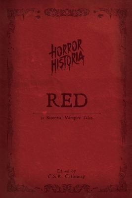 Horror Historia Red - C. S. R. Calloway