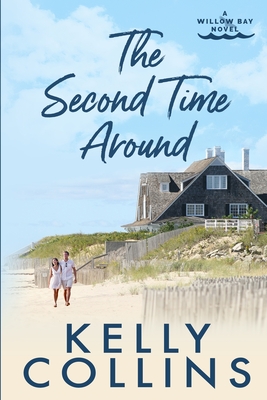 The Second Time Around - Kelly Collins