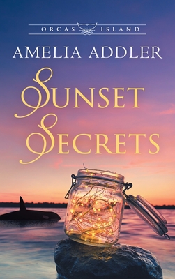 Sunset Secrets - Amelia Addler