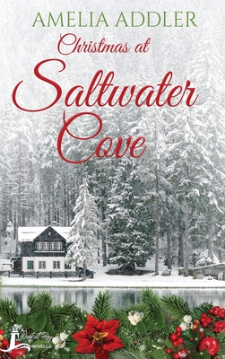Christmas at Saltwater Cove - Amelia Addler