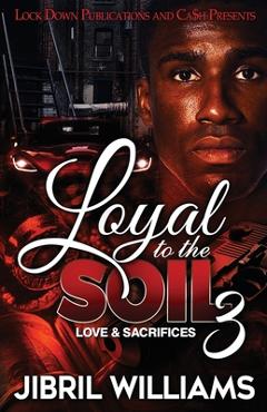 Coperta cărții 'Loyal to the Soil 3 - Jibril Williams'