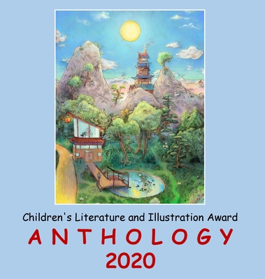 Adelaide Books Children's Literature and Illustration Award Anthology 2020 - Adelaide Franco Nikolic