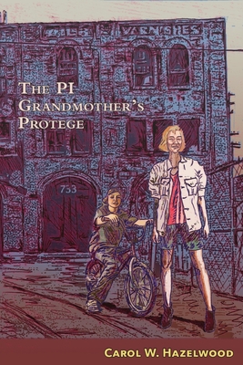 The PI Grandmother's Protege - Carol W. Hazelwood