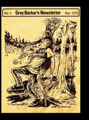 Gray Baker's Newsletter No.5, Mar. 1976 - Gray Barker
