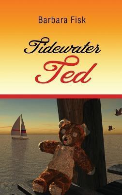 Tidewater Ted - Barbara Fisk