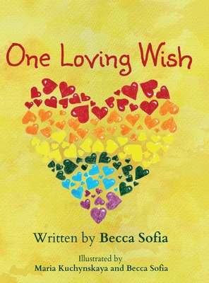 One Loving Wish - Becca Sofia