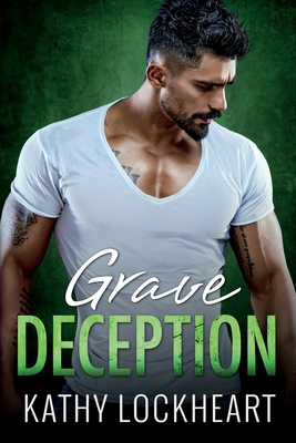 Grave Deception - Kathy Lockheart