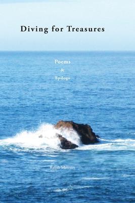 Coperta cărții 'Diving For Treasures: Poems & Epilogs - Ralph Metzner'