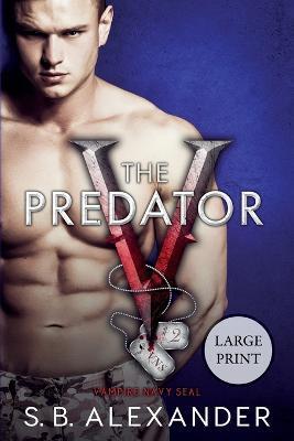 The Predator - S. B. Alexander