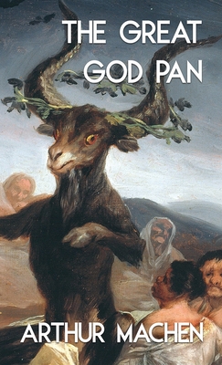The Great God Pan and the Inmost Light (Jabberwoke Pocket Occult) - Arthur Machen
