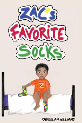 Zac's Favorite Socks - Kameelah Williams
