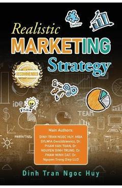 Coperta cărții 'Realistic Marketing Strategy in Governance And Responses To Competitor Risks Cases in Banking -Investment -Finance'