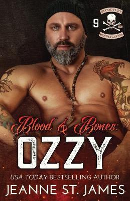 Blood and Bones - Ozzy - Jeanne St James