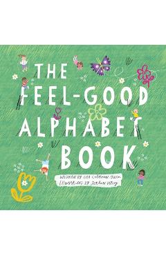 Poza produsului The Feel-Good Alphabet Book - Lisa Calhoun-owen