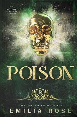 Poison - Emilia Rose